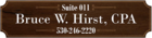 Bruce W. Hirst, CPA