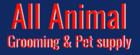 All Animal Grooming & Pet Supply