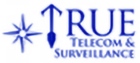 True Telecom & Surveillance