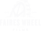 Faires Wheel Films