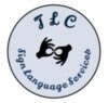 TLC Sign Language Services, LLC