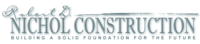 Robert D Nichol Construction