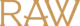 RAW